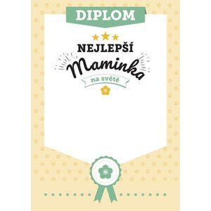 Diplom Nejlepší maminka na světě, Diplom Nejlepší maminka na světě obraz