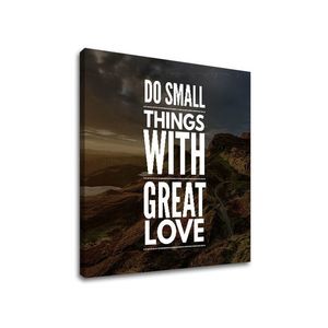 Motivační obraz na zeď Do small things_001 (obrazy s textem) obraz
