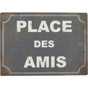 Kovová cedule 21x15 cm Place des Amis – Antic Line obraz