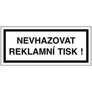 Nevhazovat reklamní tisk 70x30 mm samolepka obraz