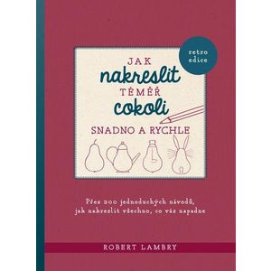 Jak nakreslit téměř cokoli snadno a rychle obraz