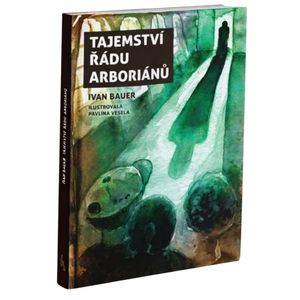 Tajemství řádu arboriánů obraz