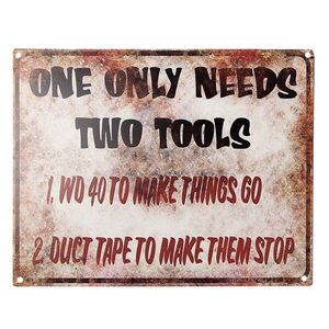 Antik nástěnná kovová cedule One Only Needs Two Tools - 25*1*20 cm 6Y5217 obraz
