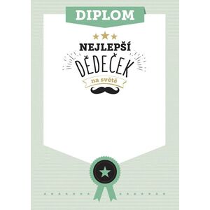 Diplom Nejlepší dědeček na světě, Diplom pro dědečka 01 obraz