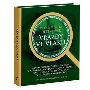 Velká kniha detektivek - Vraždy ve vlaku obraz